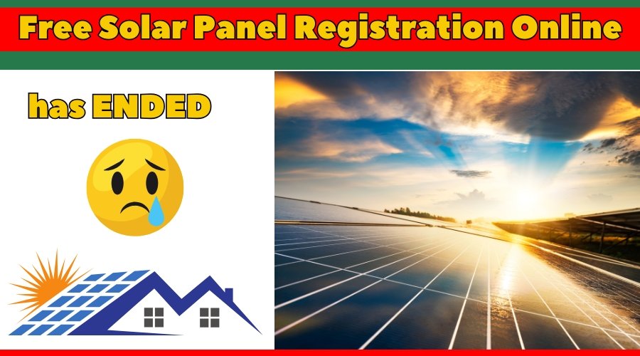 Free Solar Panel Registration Online in Punjab has ended