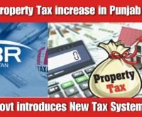 Property Tax increase in Punjab Govt introduces New Tax System