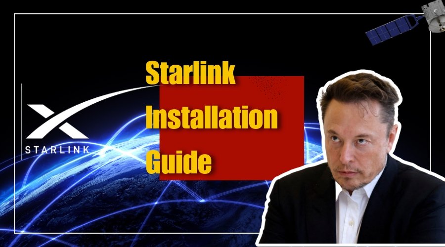 Starlink Installation Guide Complete Setup Instructions