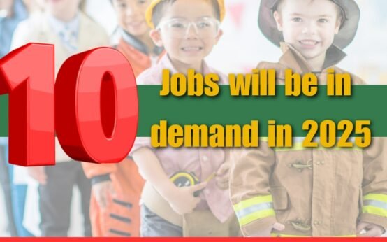 These 10 Jobs will be in demand in 2025