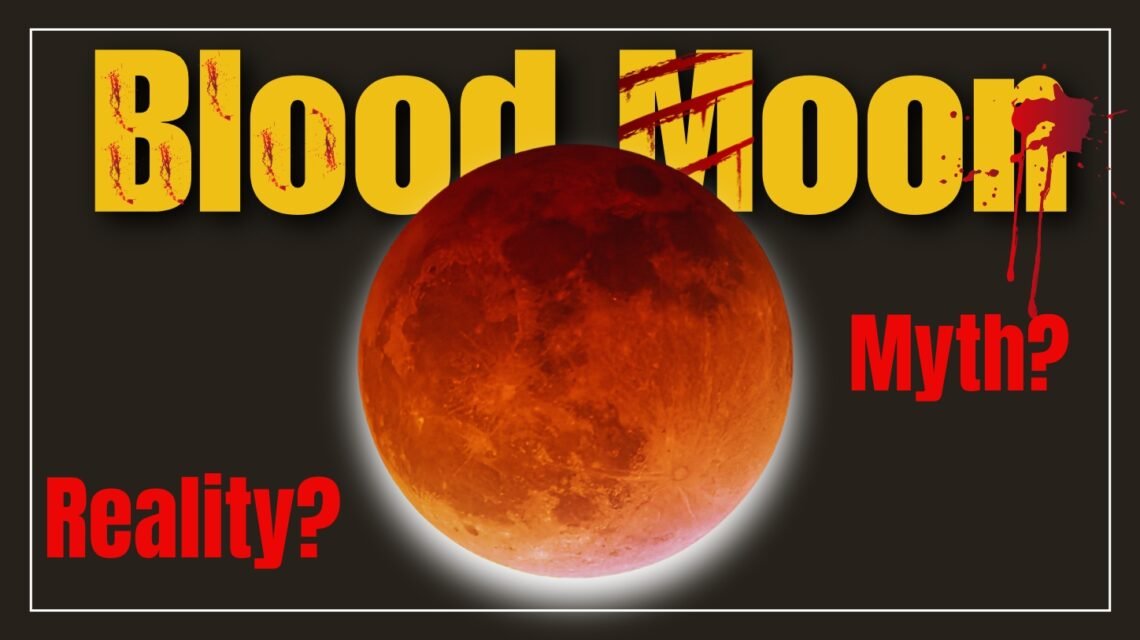 Blood Moon Total Lunar Eclipse